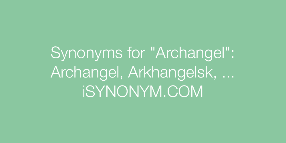 Synonyms Archangel