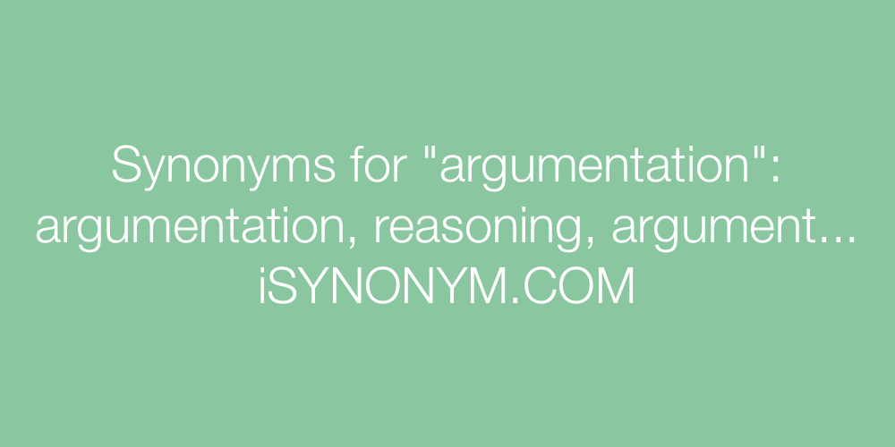 Synonyms argumentation