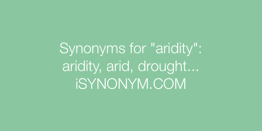 Synonyms aridity