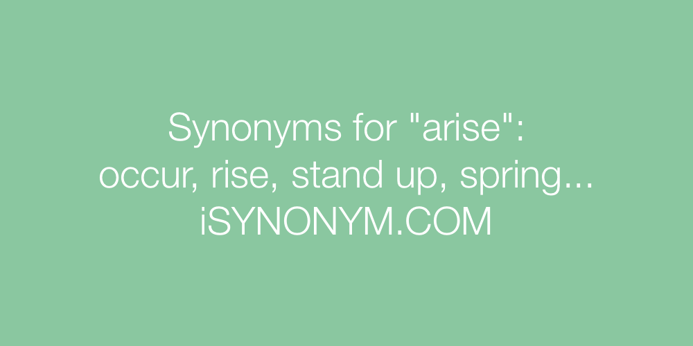 Synonyms arise
