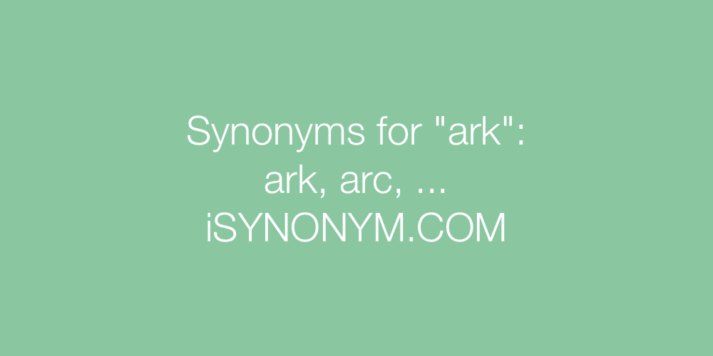 Synonyms ark