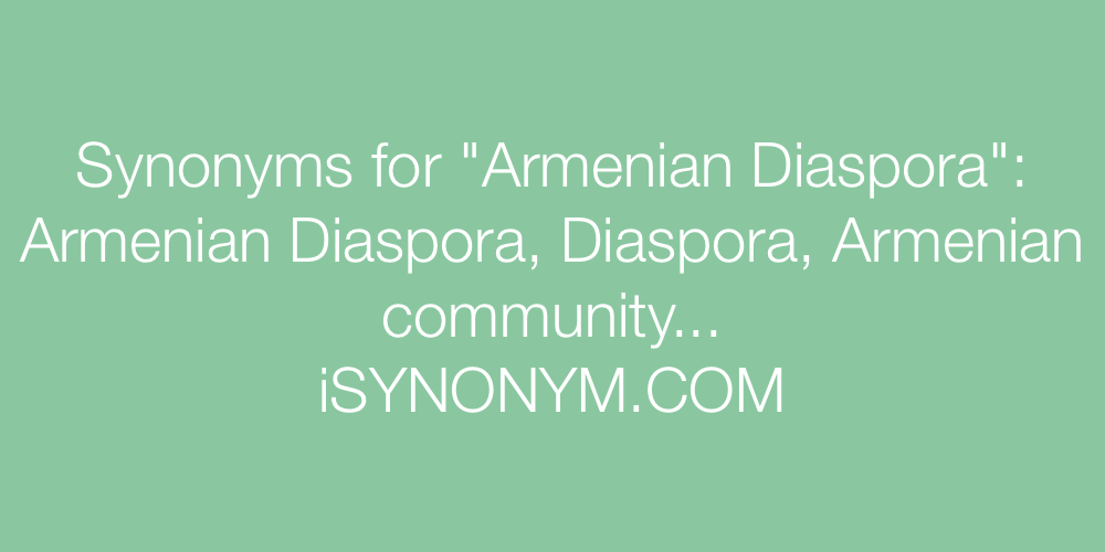 Synonyms Armenian Diaspora