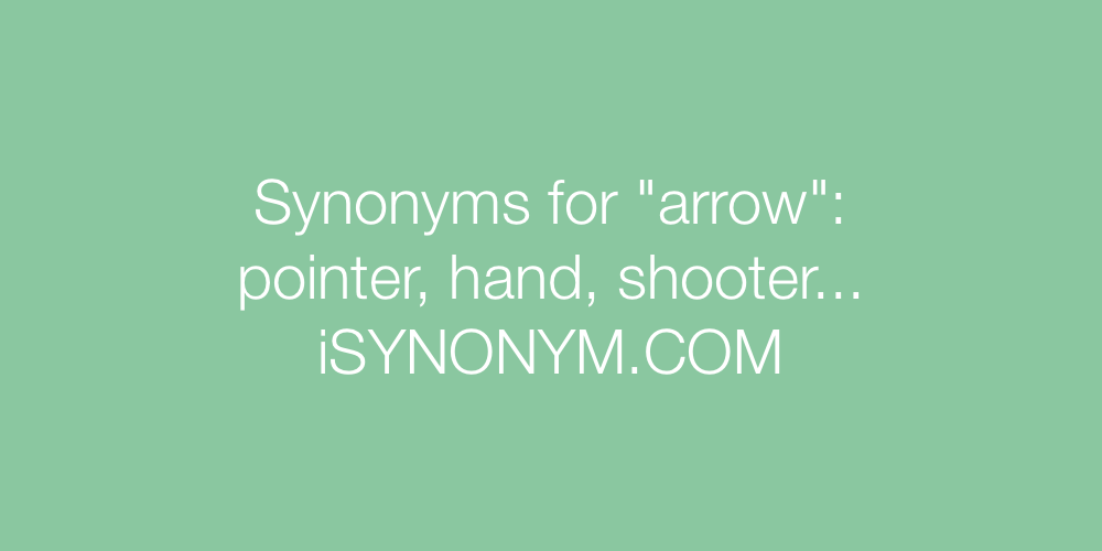 Synonyms arrow