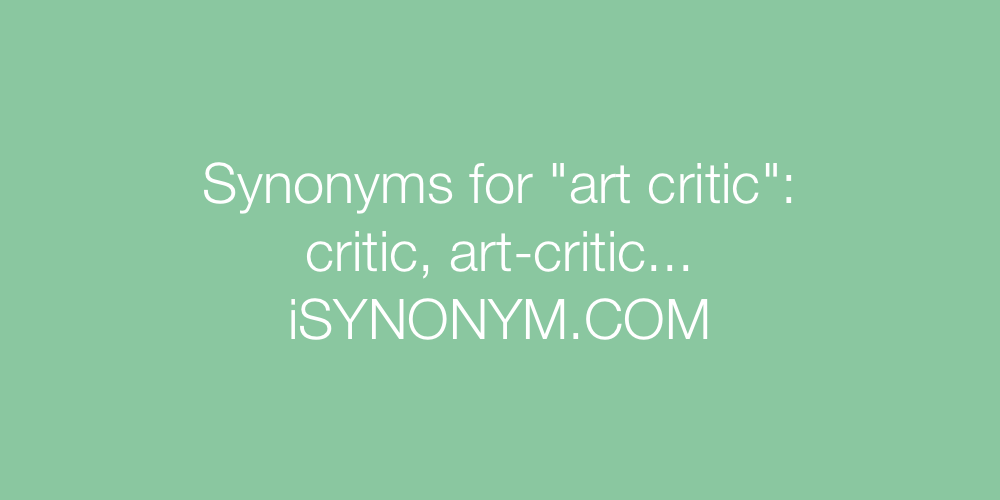 Synonyms art critic