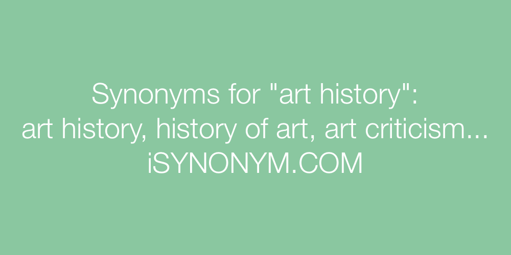Synonyms art history