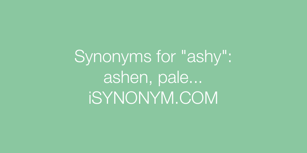 Synonyms ashy