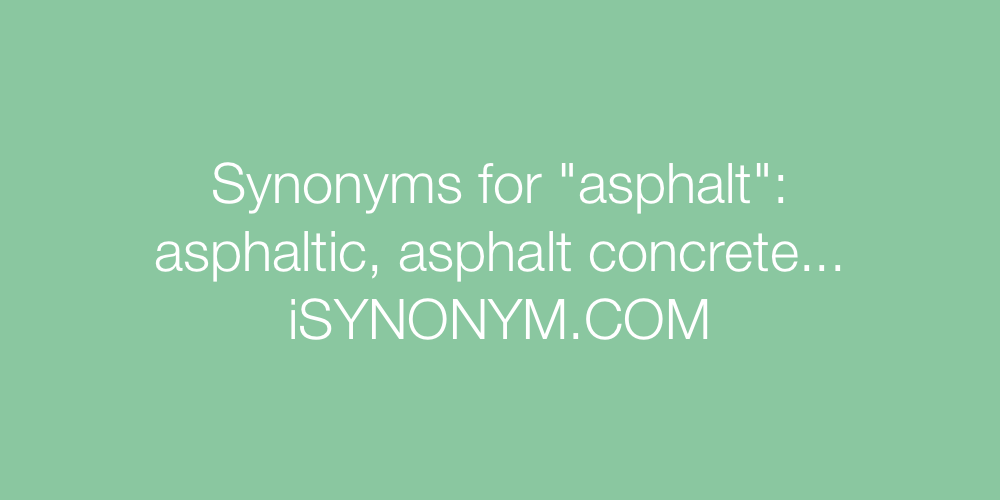 Synonyms asphalt