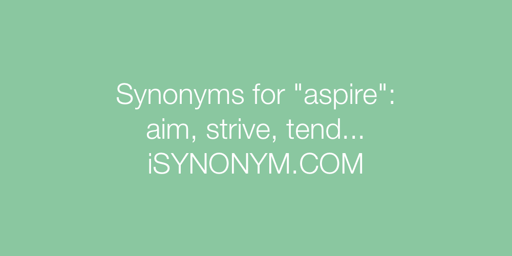 Synonyms aspire
