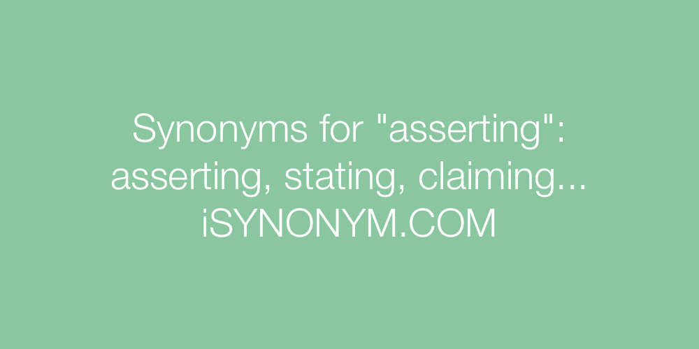 Synonyms asserting