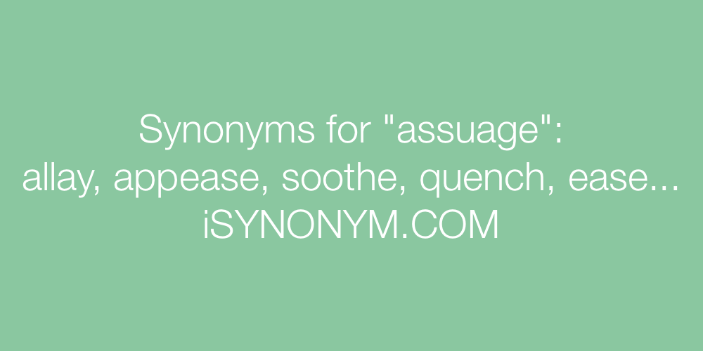 Synonyms assuage