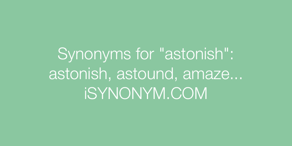 Synonyms astonish