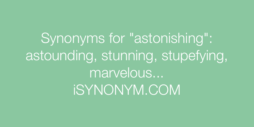 Synonyms astonishing