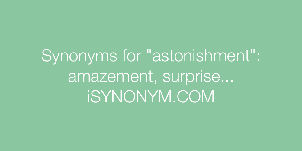 Synonyms astonishment