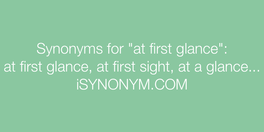 Synonyms at first glance