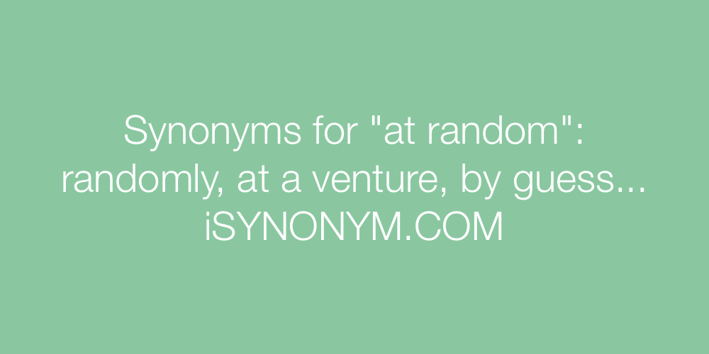 Synonyms at random