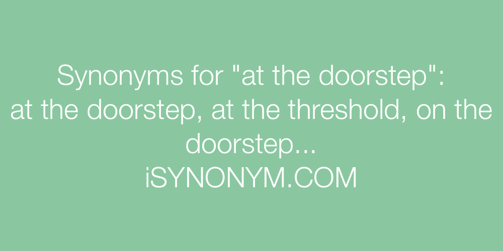 Synonyms at the doorstep