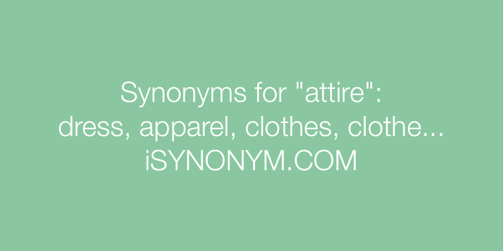 Synonyms attire