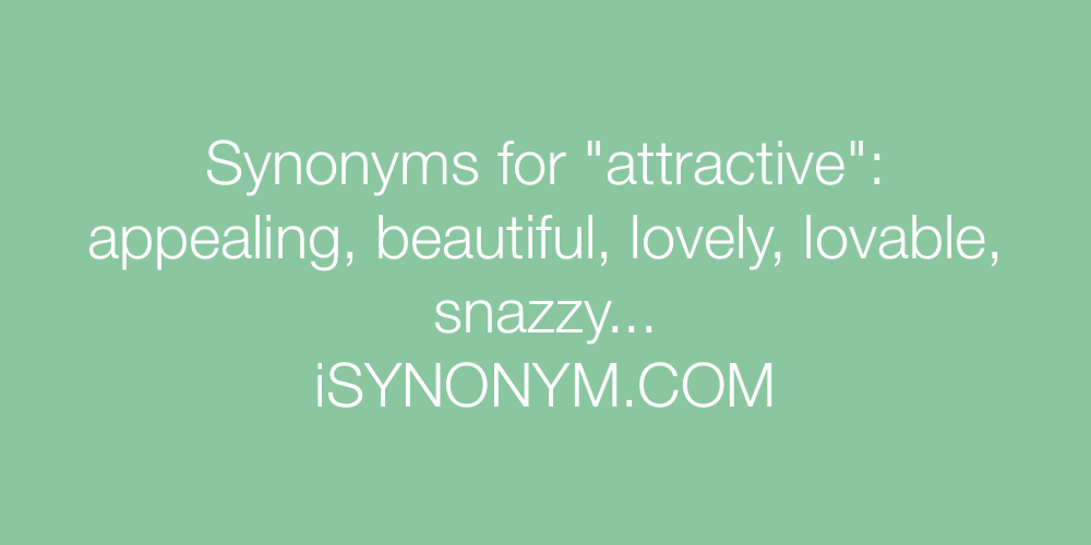 Synonyms attractive