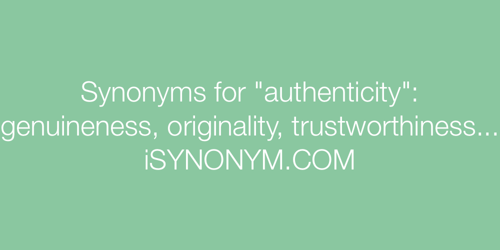 Synonyms authenticity
