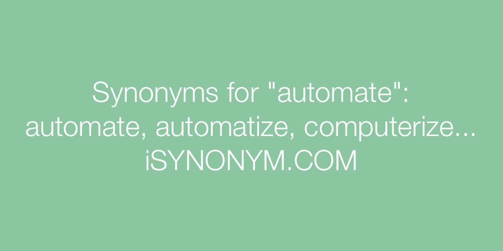 Synonyms automate