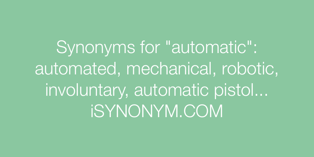 Synonyms automatic