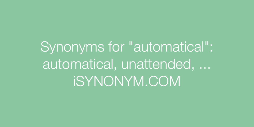 Synonyms automatical
