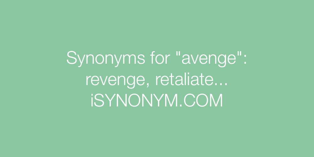 Synonyms avenge