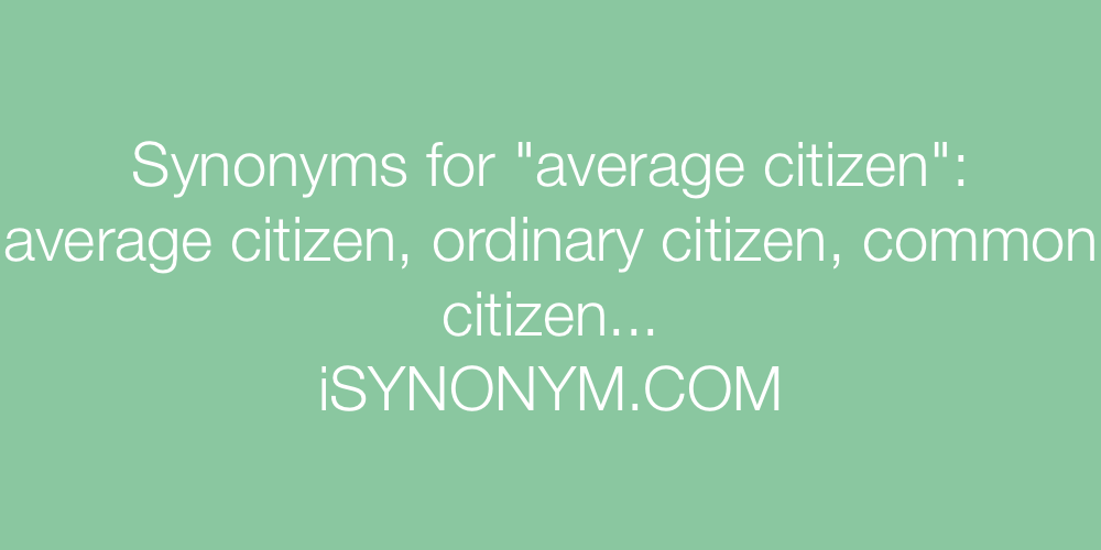Synonyms average citizen