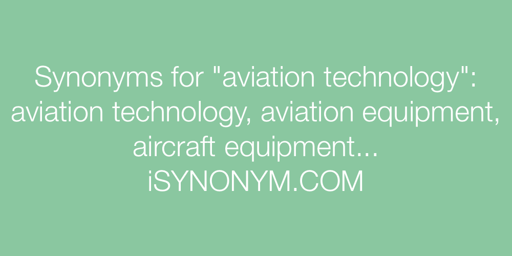 Synonyms aviation technology