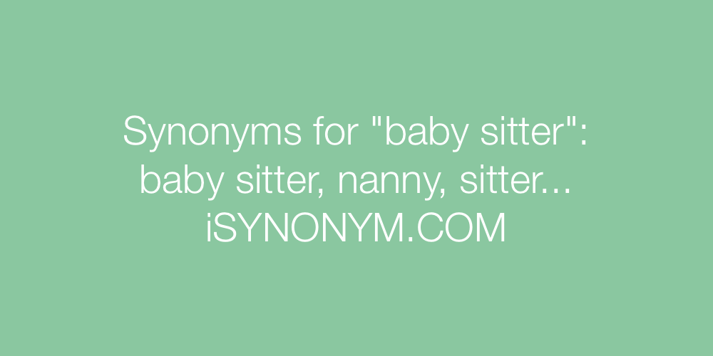 Synonyms baby sitter