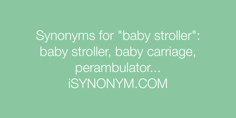 Synonyms baby stroller