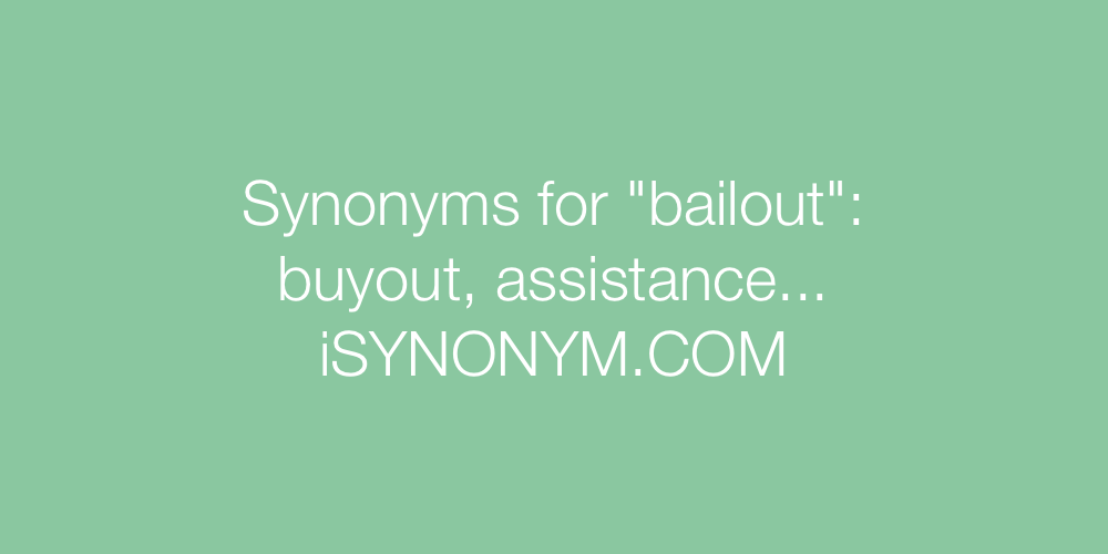 Synonyms bailout