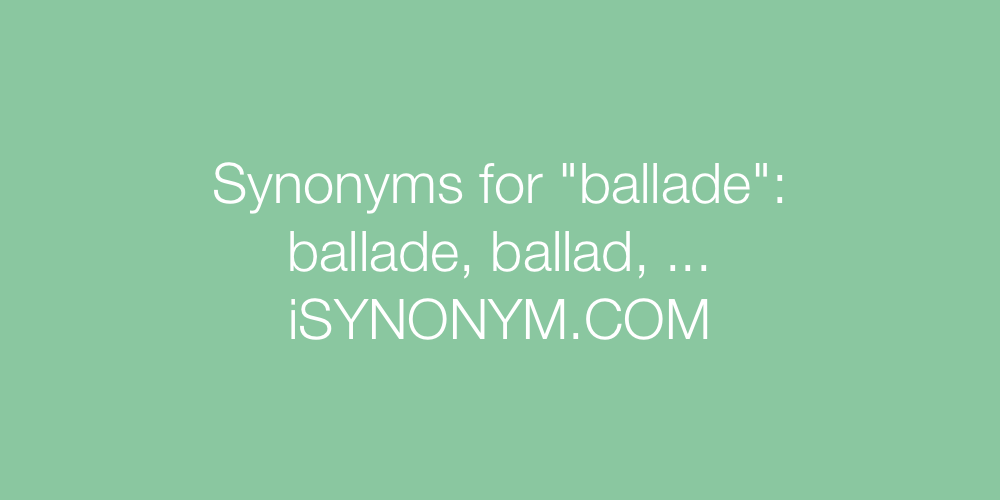 Synonyms ballade