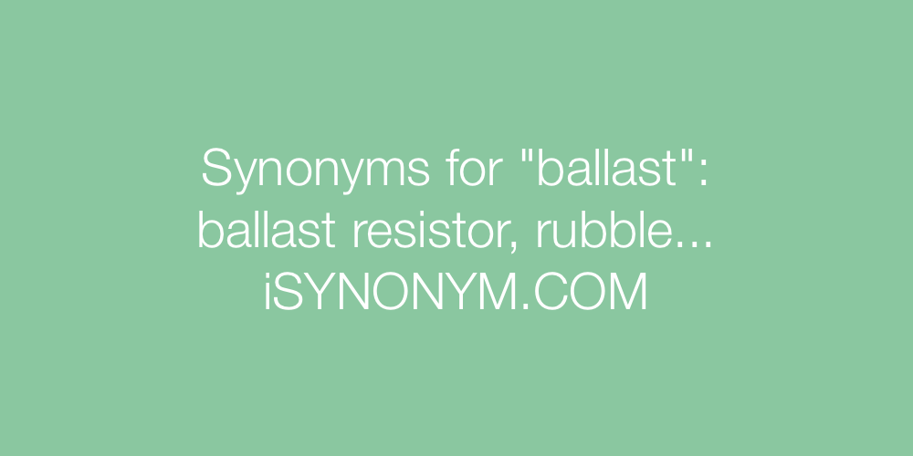 Synonyms ballast
