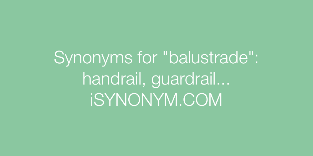 Synonyms balustrade