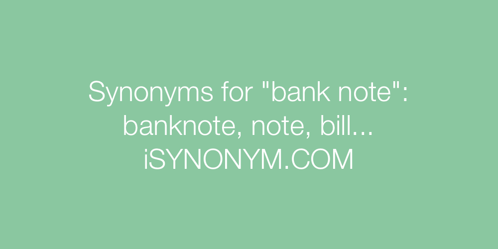 Synonyms bank note