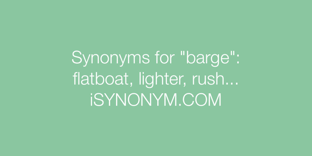 Synonyms barge
