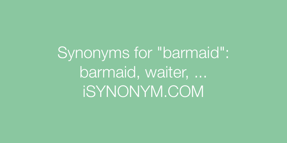 Synonyms barmaid