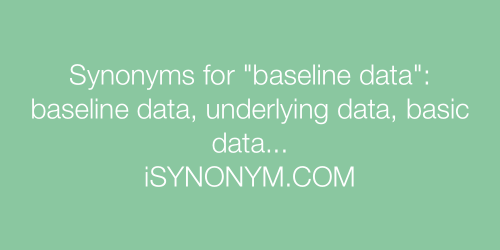 Synonyms baseline data
