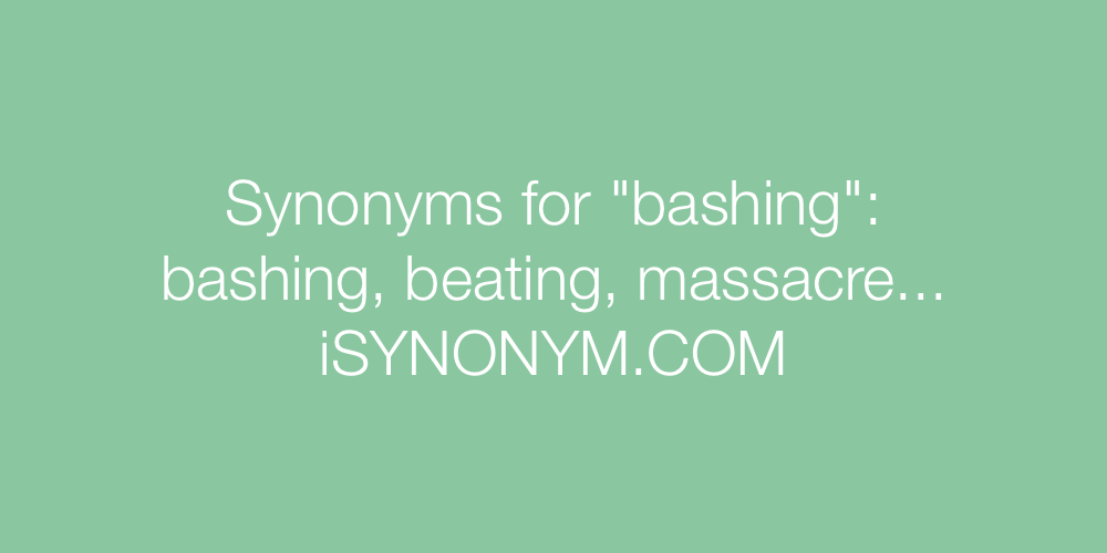 Synonyms bashing