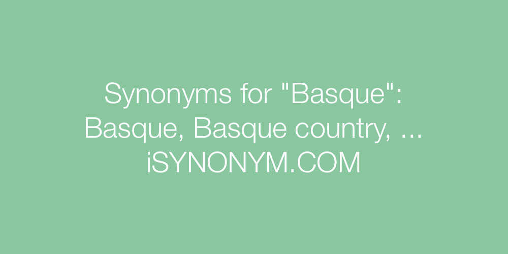 Synonyms Basque