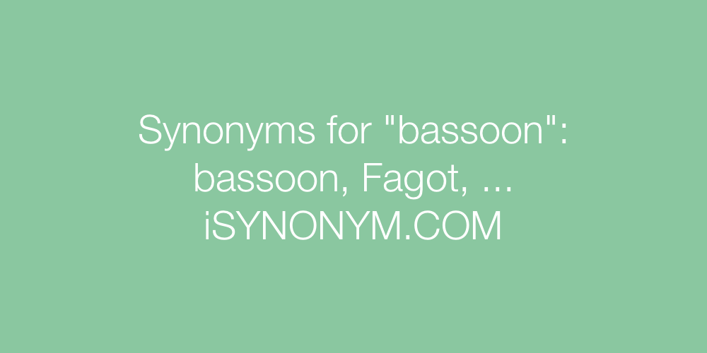 Synonyms bassoon