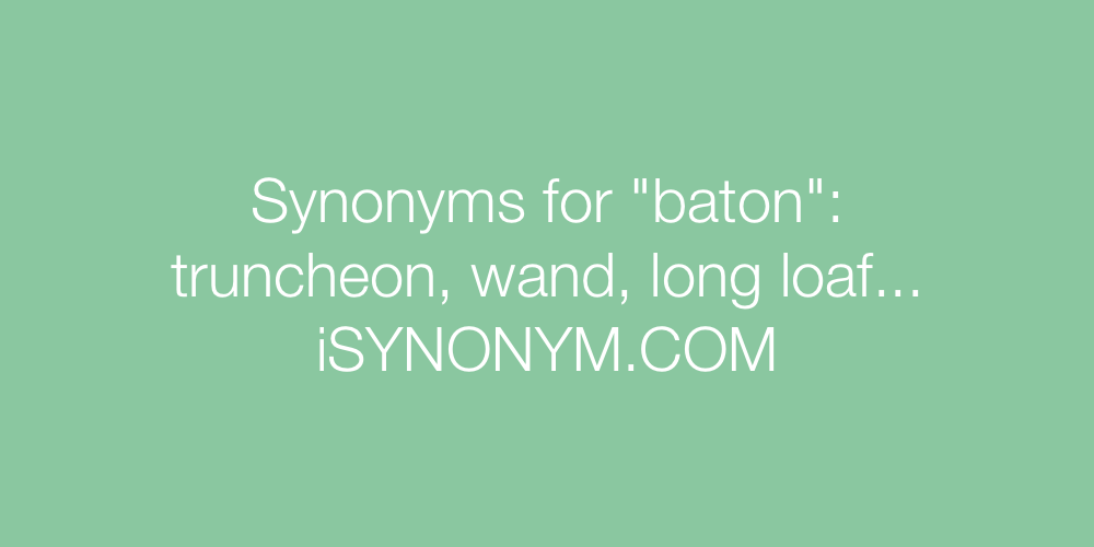 Synonyms baton