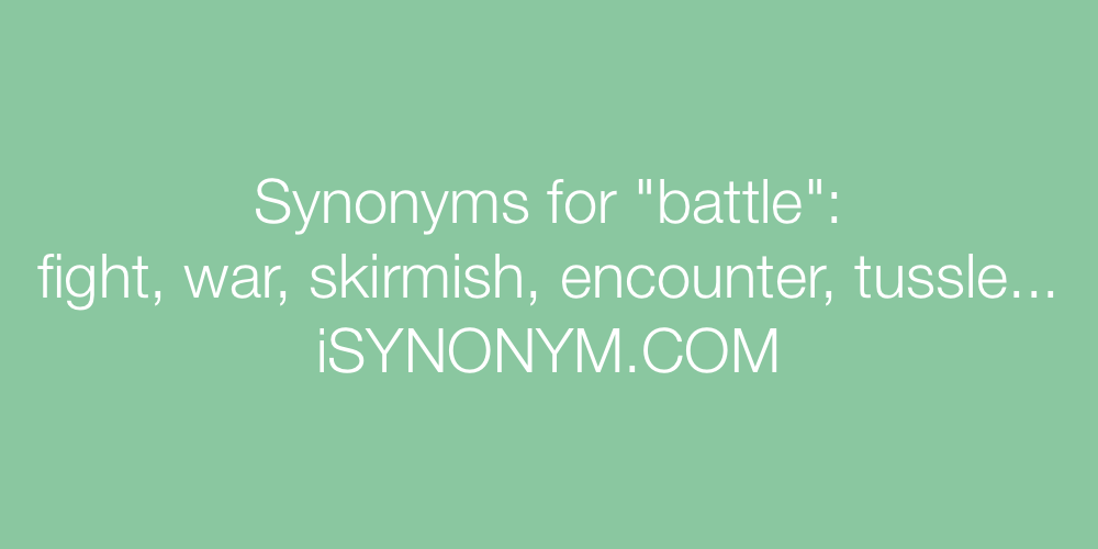 Synonyms battle