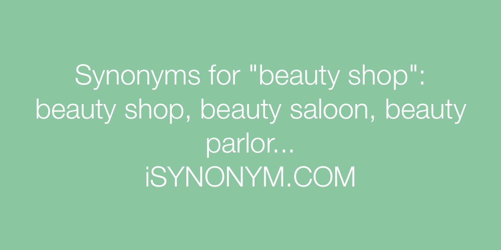 Synonyms beauty shop