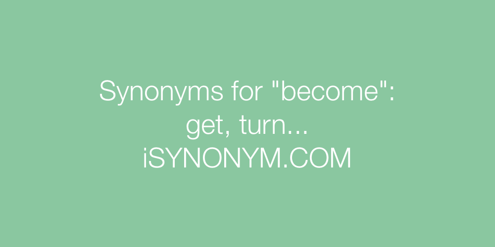 Synonyms become