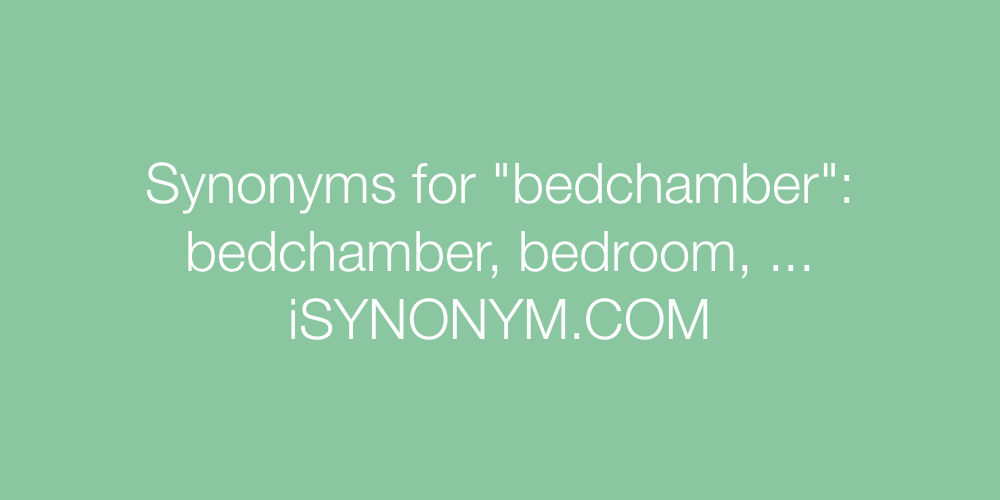 Synonyms bedchamber