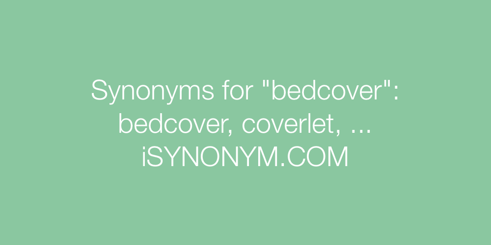 Synonyms bedcover