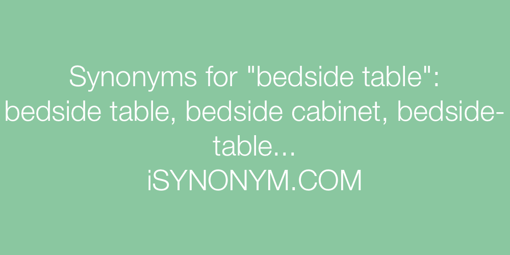 Synonyms bedside table