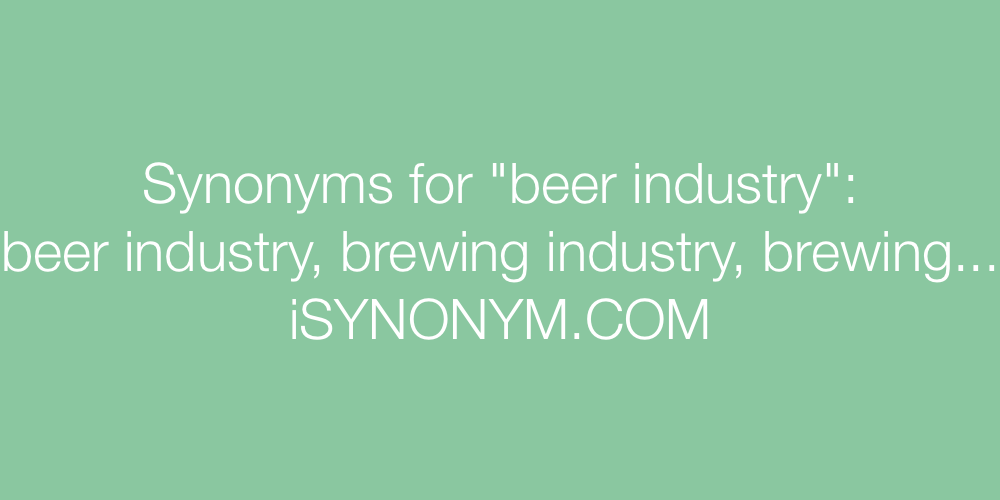 Synonyms beer industry